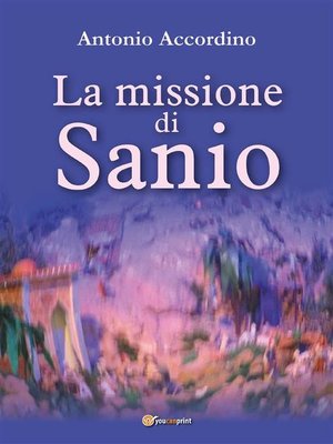 cover image of La missione di Sanio